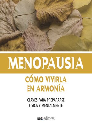 cover image of Menopausia, Cómo vivirla en armonía